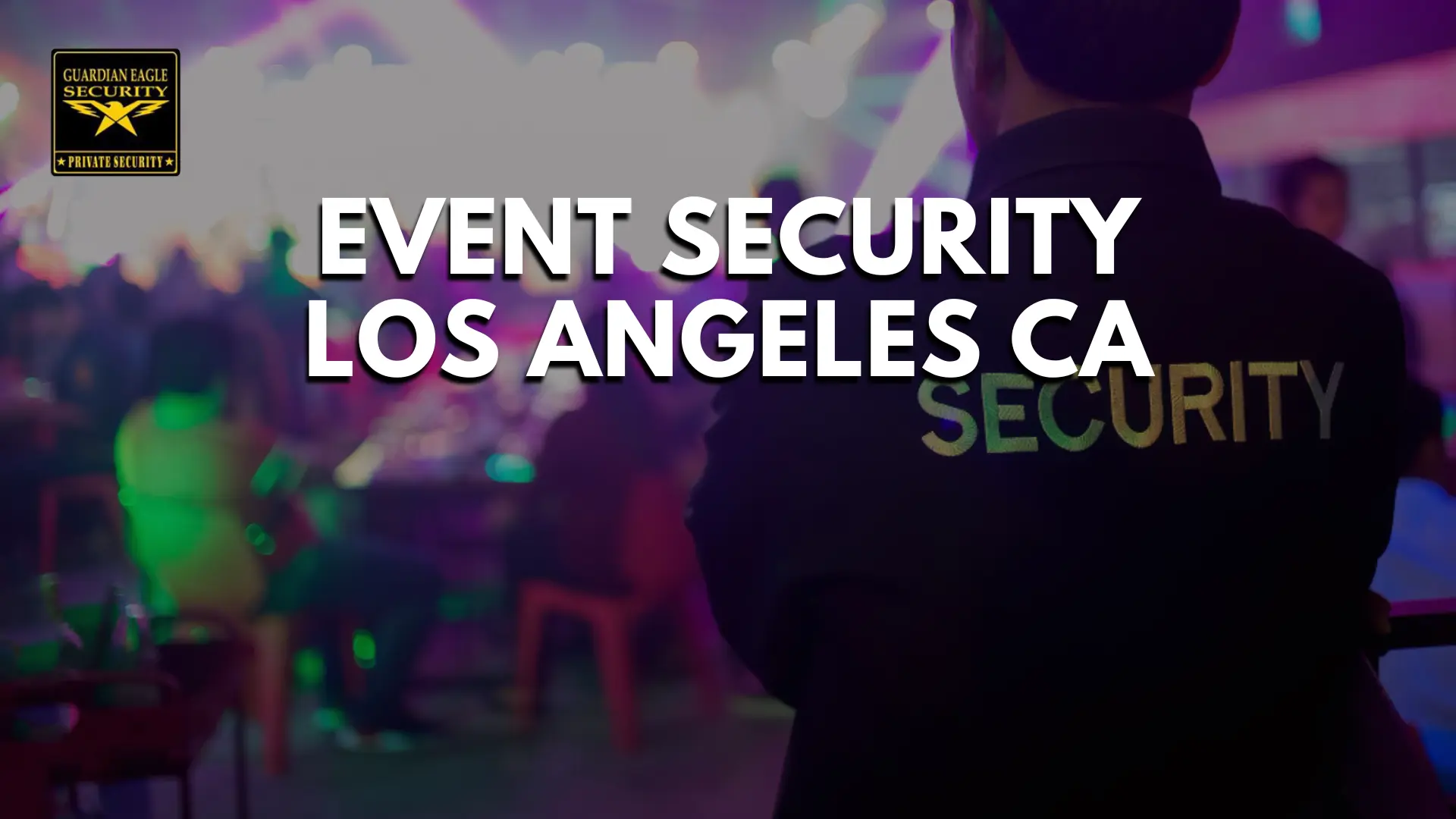 event security los angeles ca