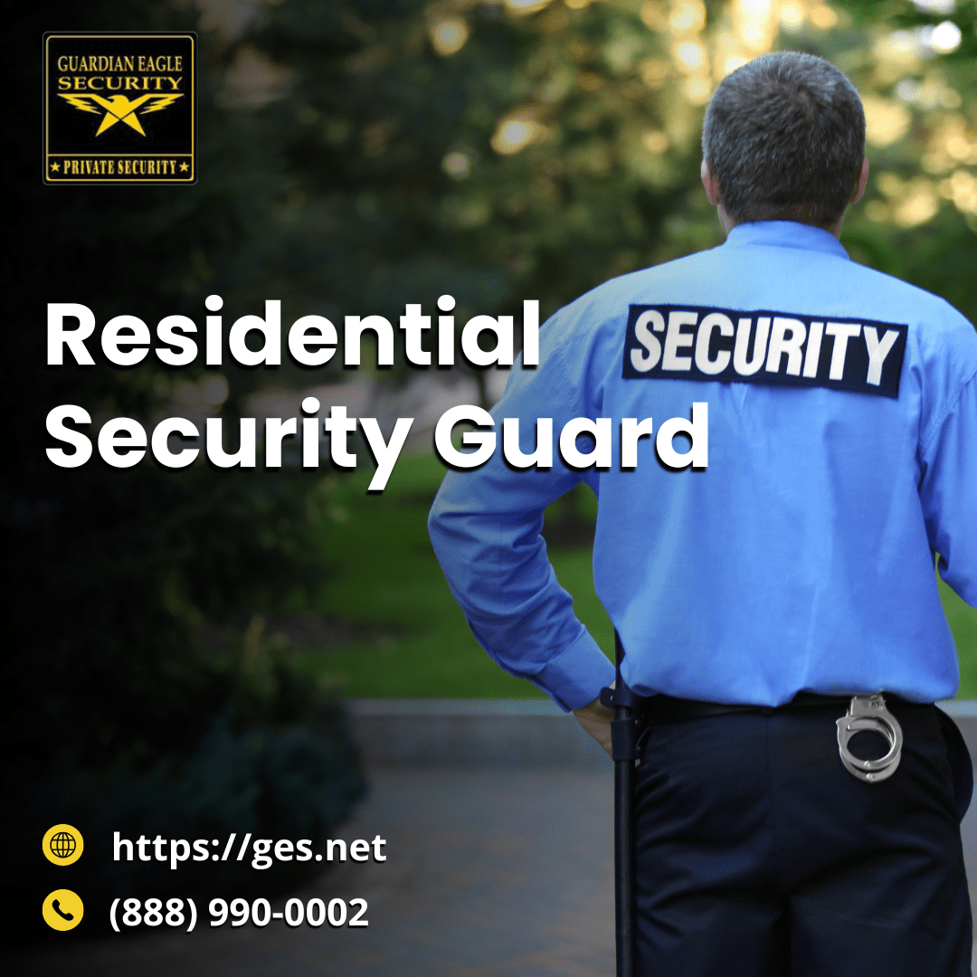 residential security guard