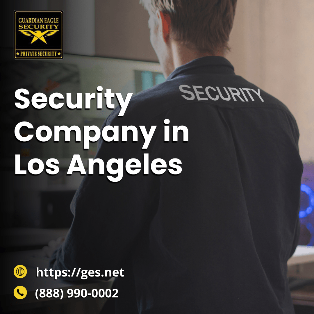 Security Company in Los Angeles