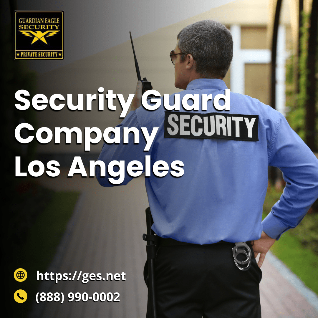 security guard company los angeles